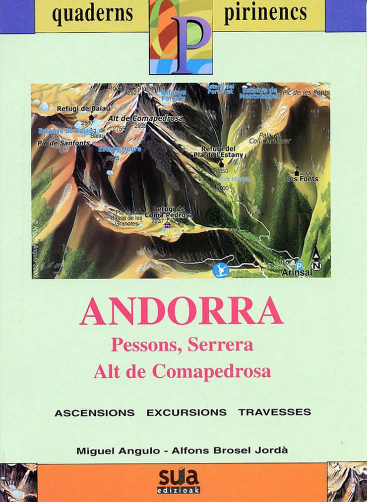 Andorra (Pessons, Serrera, Alt de Comapedrosa)