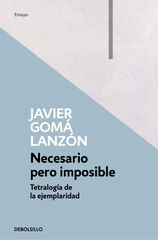 Necesario pero imposible Necesario pero imposible