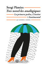 Tres novel·les analògiques Tres novel·les analògiques