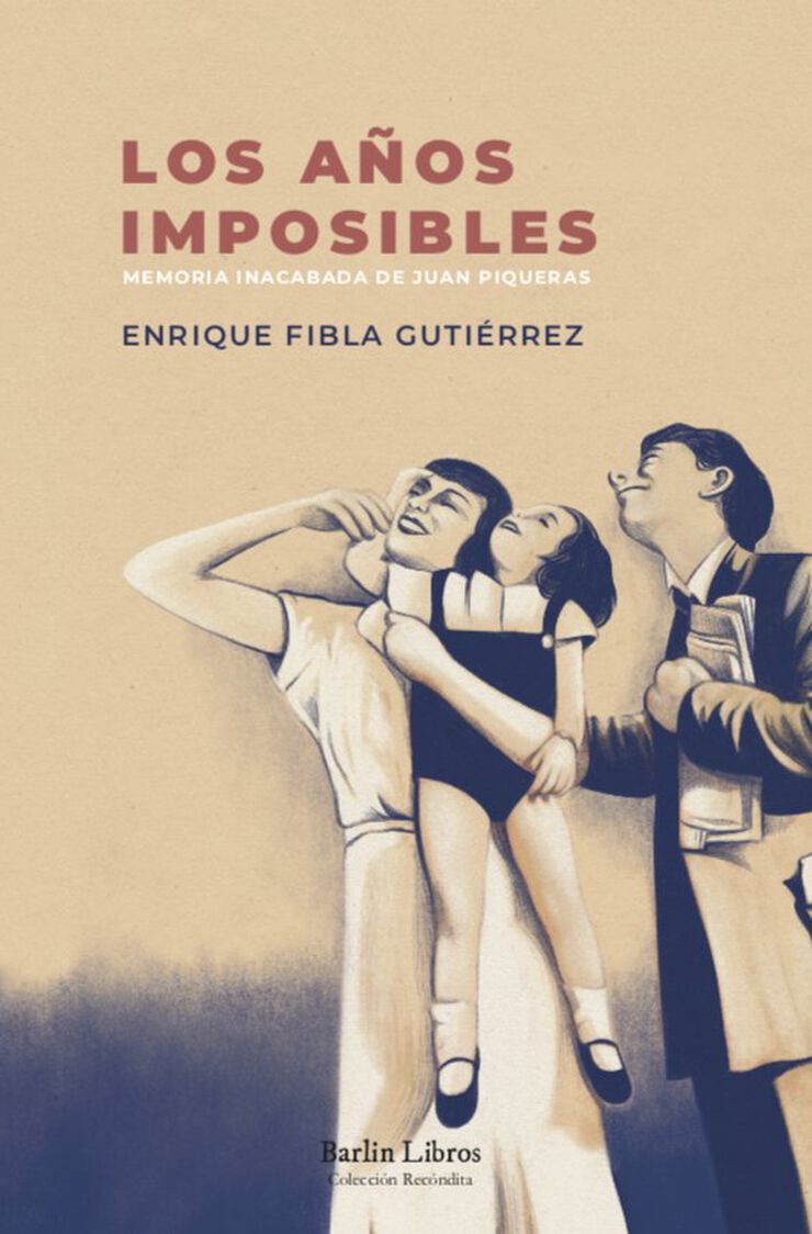 Los años imposibles
