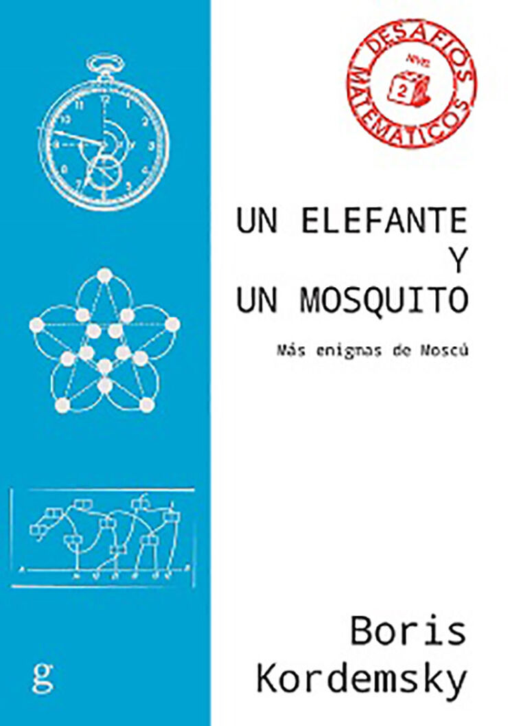 Elefante y un mosquito, Un