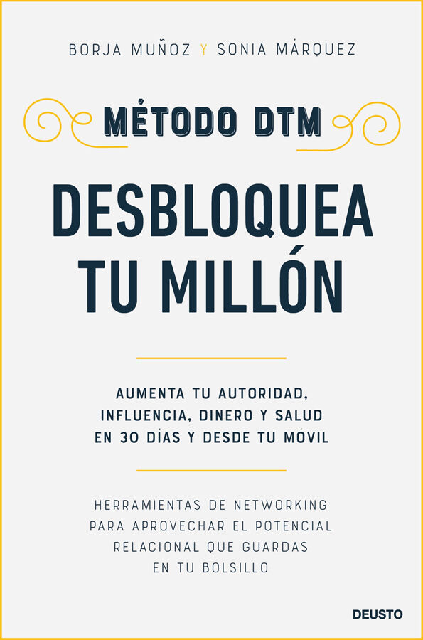 M&eacute;todo DTM: Desbloquea Tu Mill&oacute;n