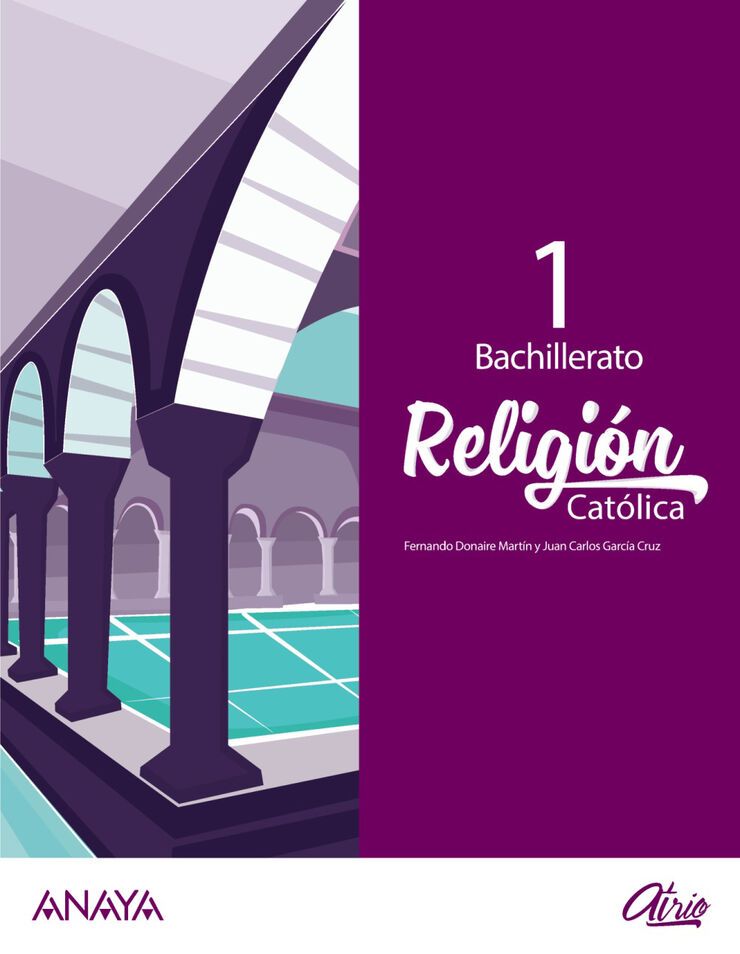 Religión Católica 1º Bachillerato Anaya Text 9788469873120