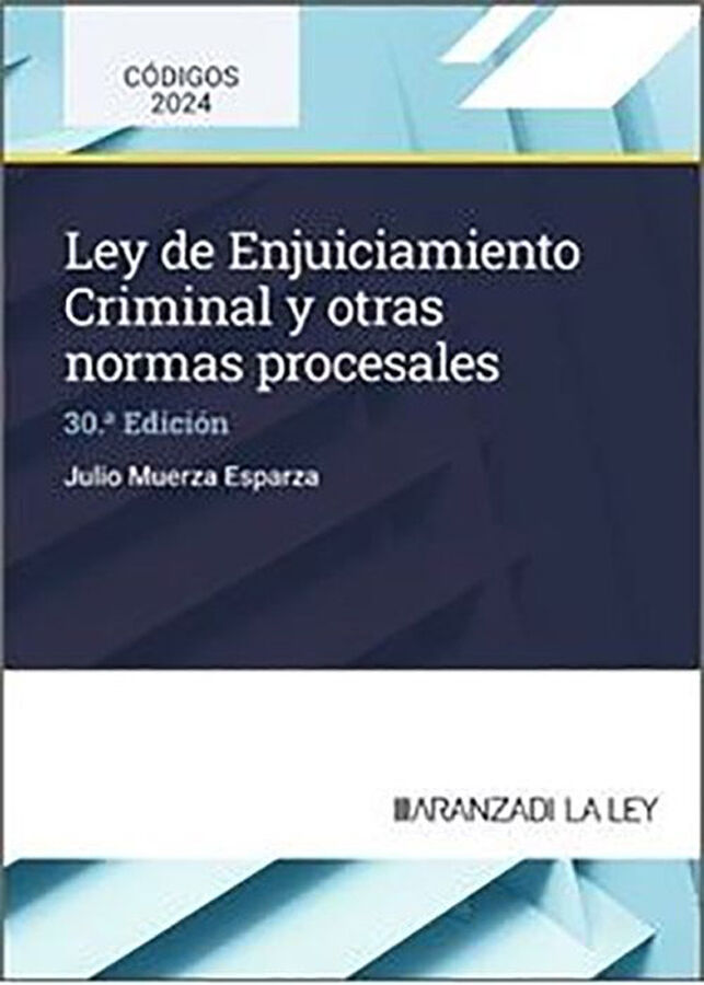 Ley de Enjuiciamiento Criminal y otras normas procesales