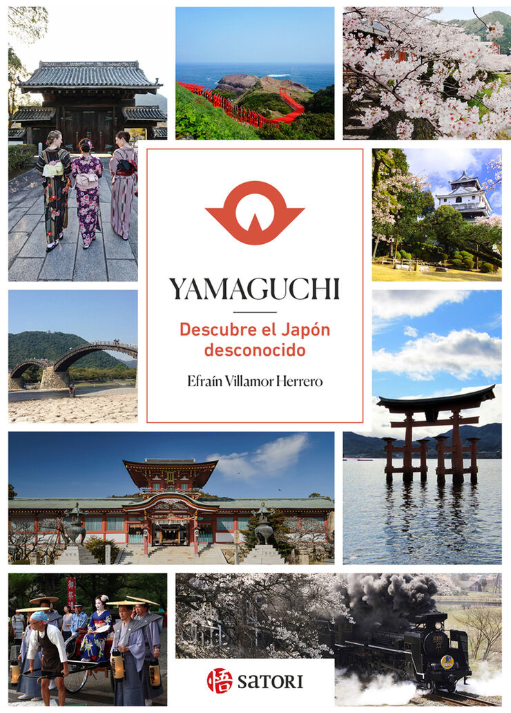 Yamaguchi. Decubre el Japón desconocido