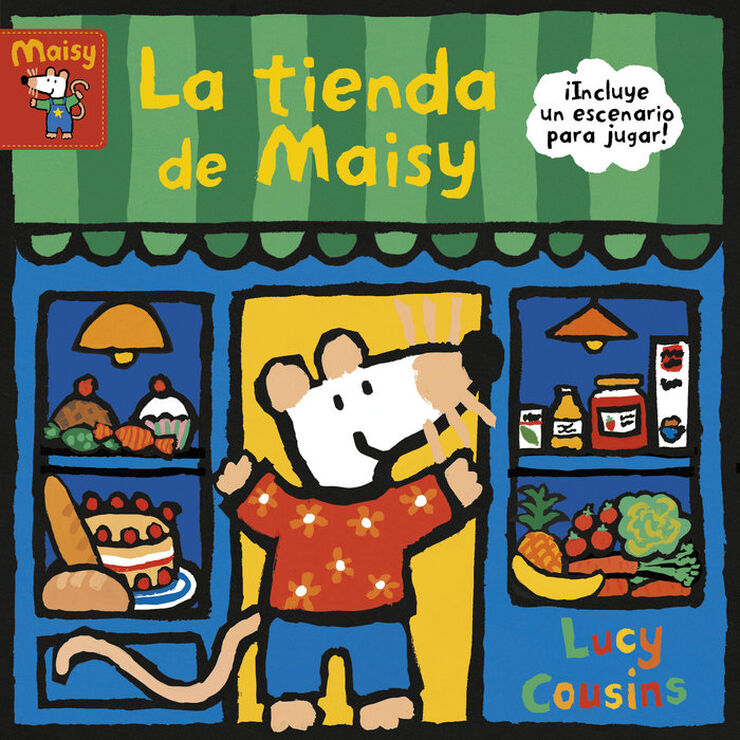 La tienda de Maisy (Maisy. Pequeñas manitas)