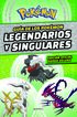 Guía de los Pokémon legendarios y singulares (edición oficial súper deluxe) Guía de los Pokémon legendarios y singulares (edición oficial súper deluxe)