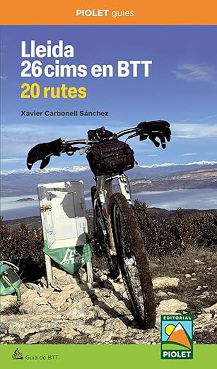 Lleida 26 cims amb BTT. 20 rutes
