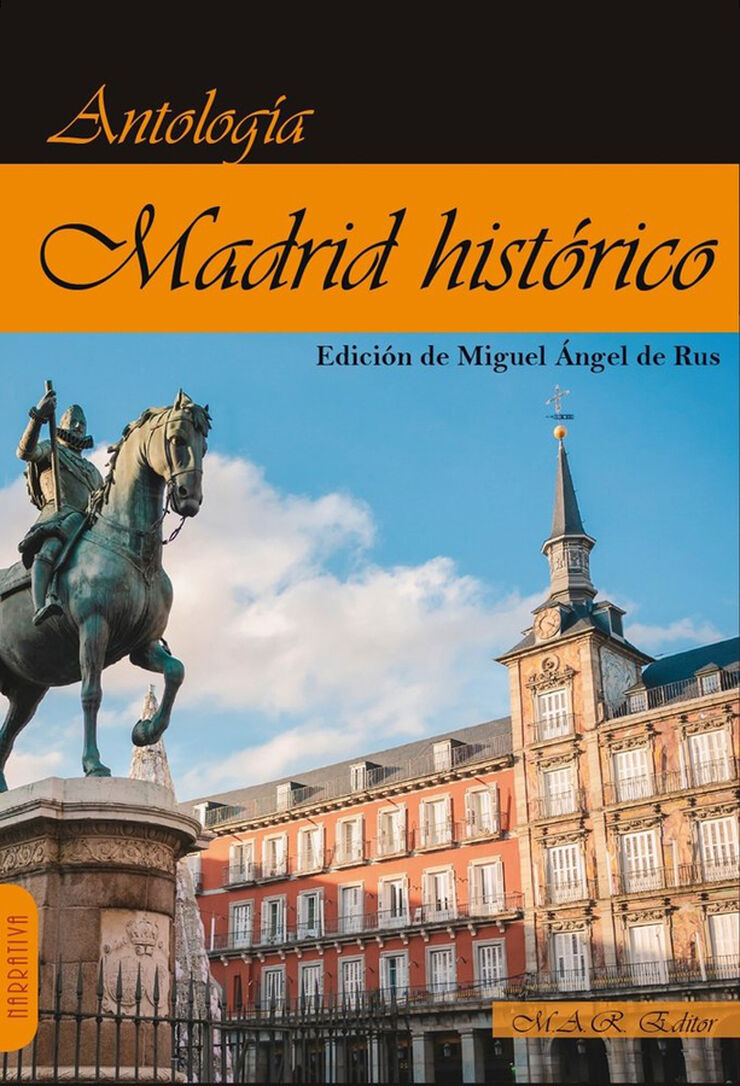 Madrid hist&oacute;rico