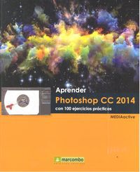 Aprender Photoshop CC 2014 con 100 ejerc