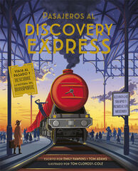 Pasajeros al Discovery Express Pasajeros al Discovery Express
