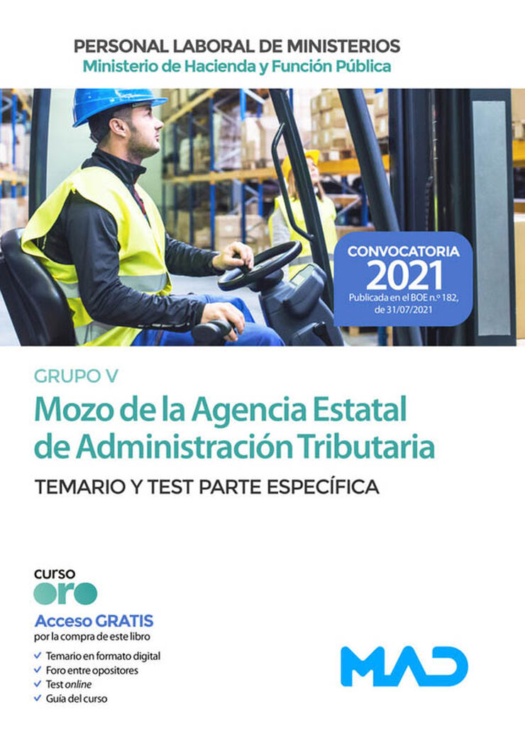 Mozo (Grupo Profesional V) de la Agencia Estatal de la Administración Tributaria. Temario y Test Parte Específica