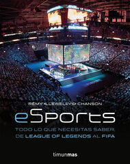 eSports. Todo lo que necesitas saber, de League of Legends al FIFA