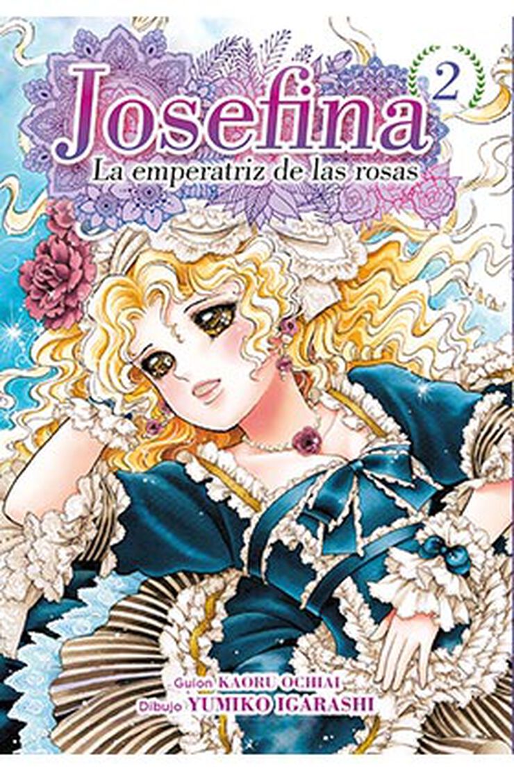 Josefina: la emperatriz de las rosas 02