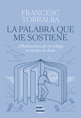 La Palabra que me sostiene La Palabra que me sostiene