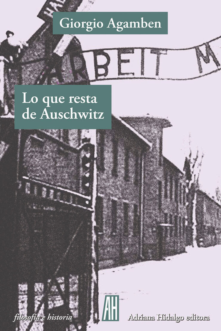 Lo que resta de Auschwitz