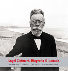 Àngel Guimerà. Biografia il·lustrada