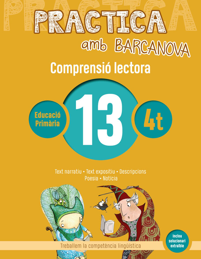 Practica amb Barcanova 13. Comprensi&oacute; lectora
