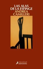 Las alas de la esfinge (Comisario Montalbano 15) Las alas de la esfinge (Comisario Montalbano 15)