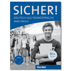 Sicher! B1+ Arbeitsbuch+Cd Sicher! B1+ Arbeitsbuch+Cd