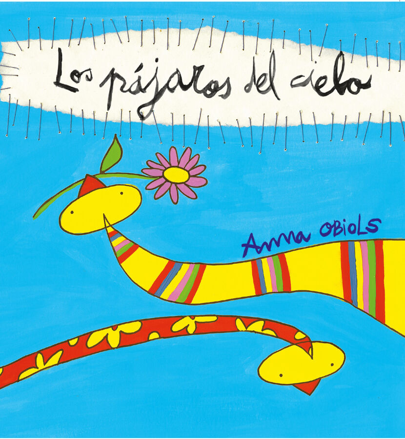 Los p&aacute;jaros del cielo