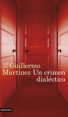 Un crimen dial&eacute;ctico