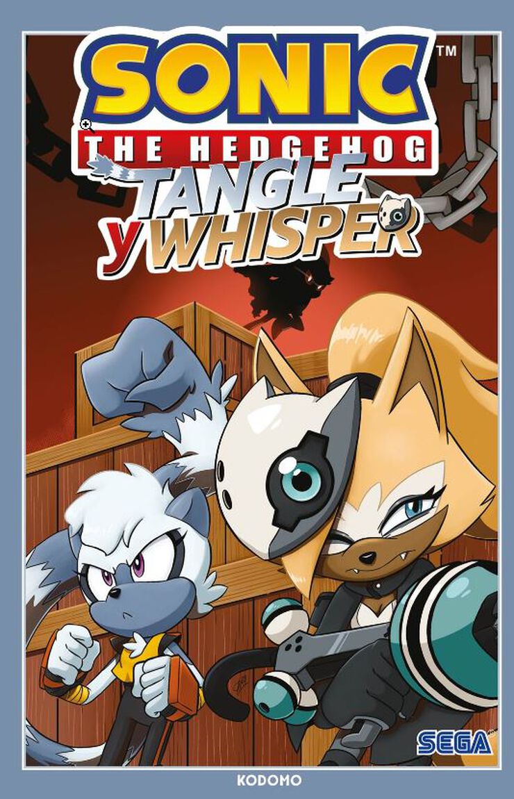 Sonic The Hedgehog: Tangle y Whisper