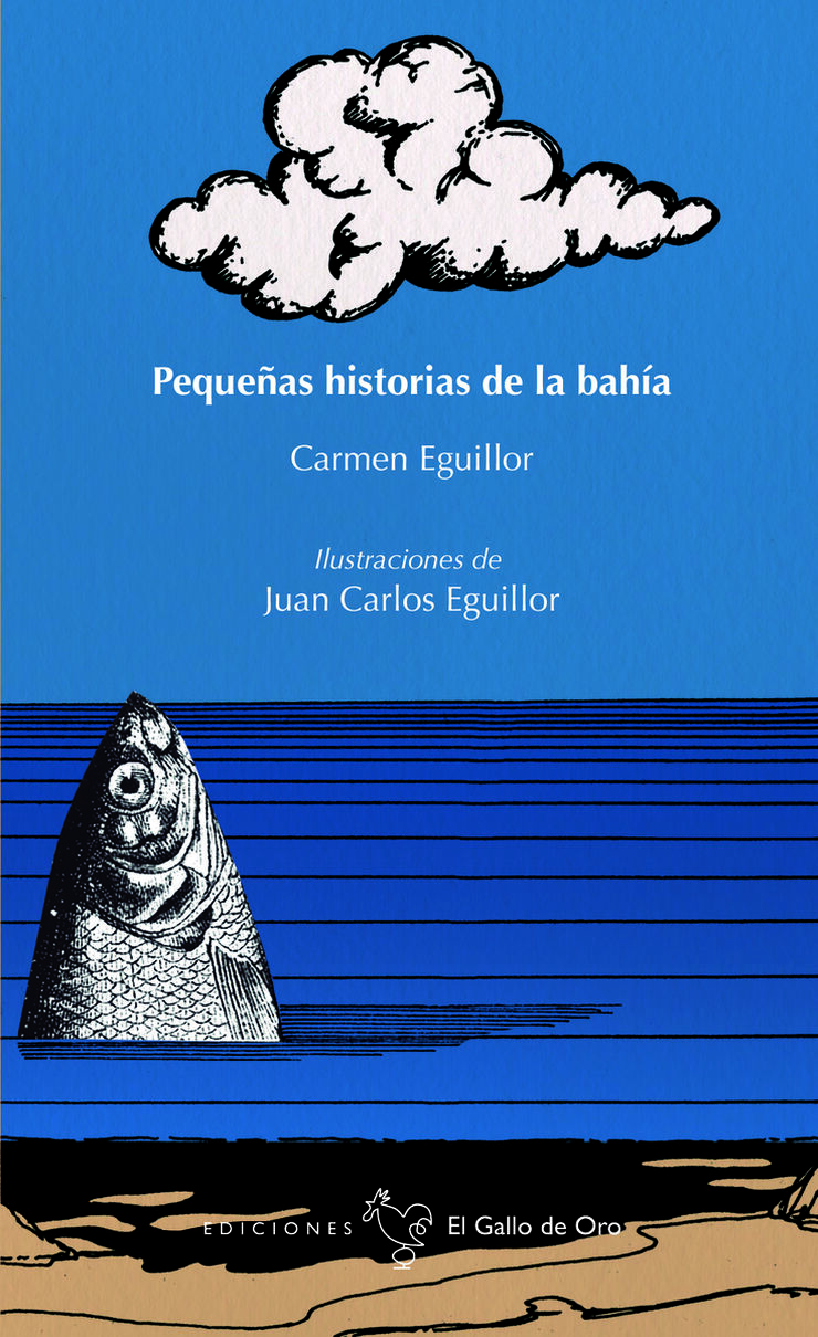 Pequeñas Historias De La Bahía