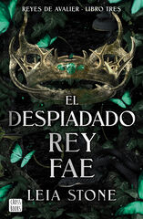 El despiadado rey fae El despiadado rey fae