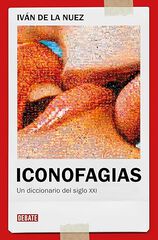 Iconofagias Iconofagias