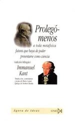 Prolegómenos a toda metafísica futura qu Prolegómenos a toda metafísica futura qu