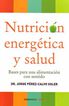 Nutrición energética y salud