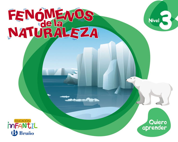 Quiero Aprender Nivel 3 Fenmenos de la Naturaleza