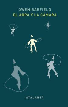 El arpa y la c&aacute;mara