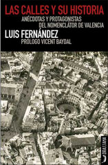 Las calles y su historia