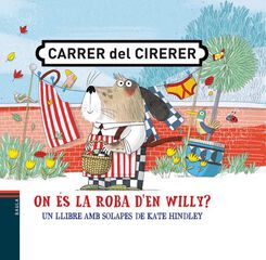 On és la roba d'en Willy? On és la roba d'en Willy?