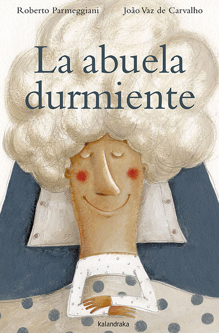 Abuela durmiente, La
