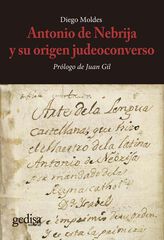 Antonio de Nebrija y su origen judeoconverso Antonio de Nebrija y su origen judeoconverso