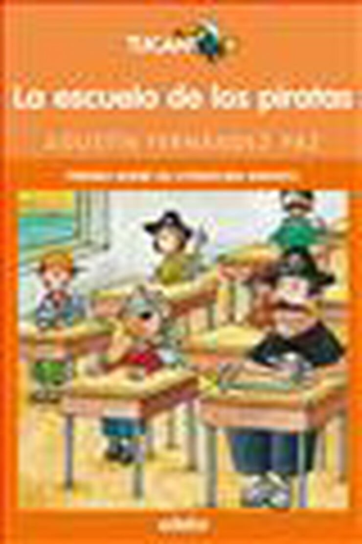 La Escuela de los piratas La Escuela de los piratas