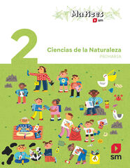 Ciencias de la naturaleza. 2º Primaria. Matices