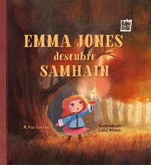 Emma Jones descubre Samhain Emma Jones descubre Samhain