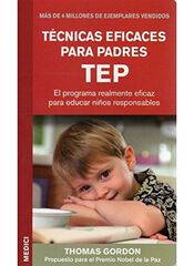 Técnicas eficaces para padres TEP Técnicas eficaces para padres TEP