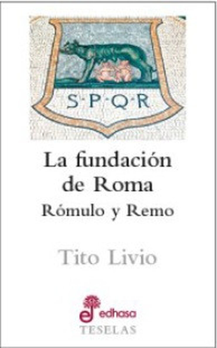 La fundación de Roma