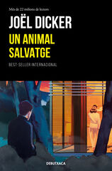 Un animal salvatge Un animal salvatge
