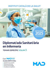 Diplomat/ada Sanitari/&agrave;ria en Infermeria de l'Institut Catal&agrave; de la Salut (ICS). Temari espec&iacute;fic volum 3