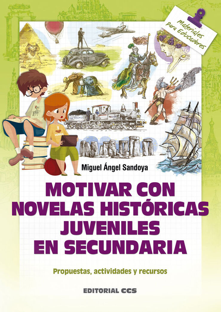 Motivar con novelas históricas juveniles en Secundaria