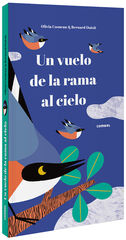 Un vuelo de la rama al cielo Un vuelo de la rama al cielo