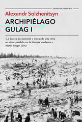 Archipiélago Gulag I Archipiélago Gulag I