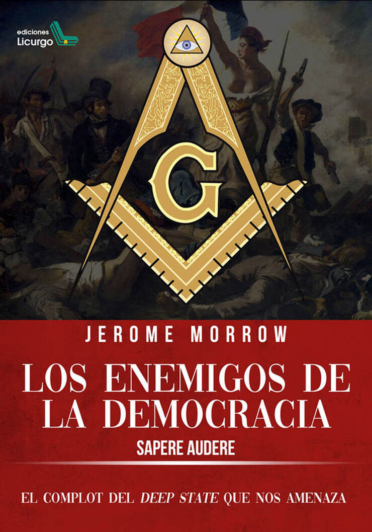 Los enemigos de la Democracia