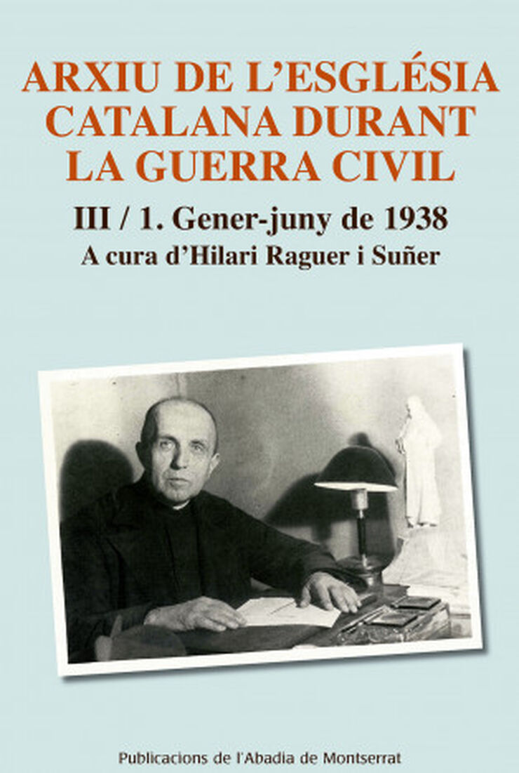 Arxiu de l'Església catalana durant la guerra civil, III-1